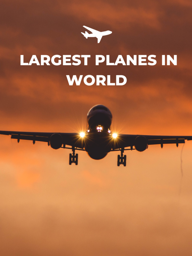 Largest plane in the world